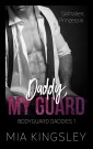 Daddy, My Guard