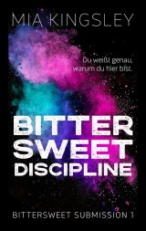 Bittersweet Discipline