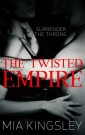 The Twisted Empire