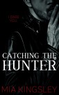 Catching The Hunter