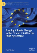 Framing Climate Change in the EU and US After the Paris Agreement