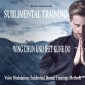 Sublimental Training - Wing Chun und Jeet Kune Do