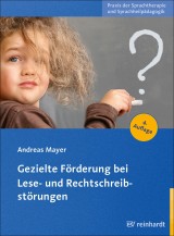 Gezielte Förderung bei Lese- und Rechtschreibstörungen