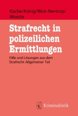 Strafrecht in polizeilichen Ermittlungen