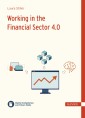 Working in the Financial Sector 4.0