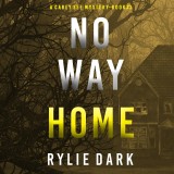 No Way Home (A Carly See FBI Suspense Thriller-Book 3)