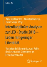 Interdisziplinäre Analysen zur LEO - Studie 2018 - Leben mit geringer Literalität