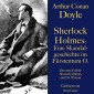 Sherlock Holmes: Eine Skandalgeschichte im Fürstentum O.