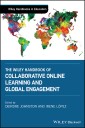 The Wiley Handbook of Collaborative Online Learning and Global Engagement