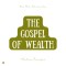 The Gospel of Wealth