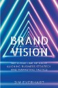 Brand Vision