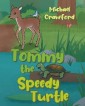 Tommy the Speedy Turtle