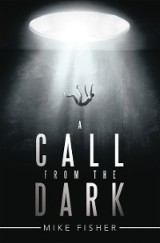 A Call from the Dark