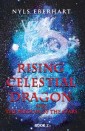 Rising Celestial Dragon