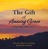 The Gift of Amazing Grace
