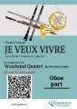 Oboe part of "Je veux vivre" for Woodwind Quintet