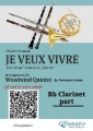 Bb Clarinet part of "Je veux vivre" for Woodwind Quintet