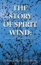 The Story of Spirit Wind: