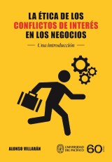 La ética de los conflictos de interés en los negocios