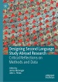 Designing Second Language Study Abroad Research