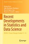 Recent Developments in Statistics and Data Science