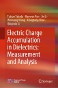 Electric Charge Accumulation in Dielectrics: Measurement and Analysis