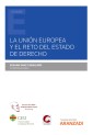 La Unión Europea y el reto del Estado de Derecho