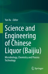 Science and Engineering of Chinese Liquor (Baijiu)