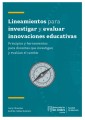 Lineamientos para investigar y evaluar innovaciones educativas