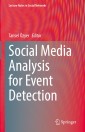 Social Media Analysis for Event Detection
