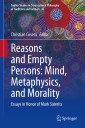 Reasons and Empty Persons: Mind, Metaphysics, and Morality