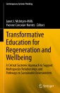 Transformative Education for Regeneration and Wellbeing
