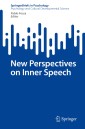 New Perspectives on Inner Speech