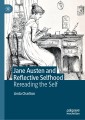Jane Austen and Reflective Selfhood