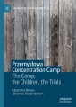 Przemysłowa Concentration Camp