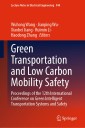 Green  Transportation and Low Carbon Mobility Safety