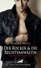 Der Rocker und die Rechtsanwältin | Erotische Geschichte