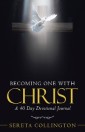 Becoming One with Christ