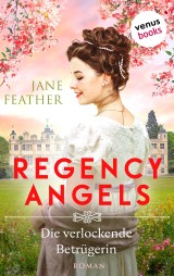 Regency Angels - Die verlockende Betrügerin