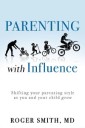 Parenting with Influence