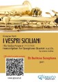 Eb Baritone Sax part of "I Vespri Siciliani" for Saxophone Quartet