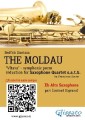Eb Alto (instead soprano) Sax part of "The Moldau" for Saxophone Quartet