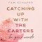 Catching up with the Carters - In your words (Catching up with the Carters, Band 2)