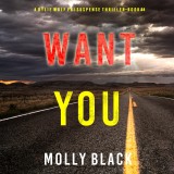 Want You (A Rylie Wolf FBI Suspense Thriller-Book Four)