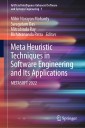 Meta Heuristic Techniques in Software Engineering and Its Applications