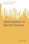Optimization in Banach Spaces