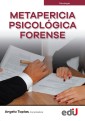 Metapericia psicología forense