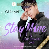 Stay mine - Für immer wir: Ein K-Pop Roman