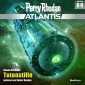 Perry Rhodan Atlantis Episode 09: Totenstille