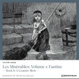 Les Misérables: Volume 1: Fantine